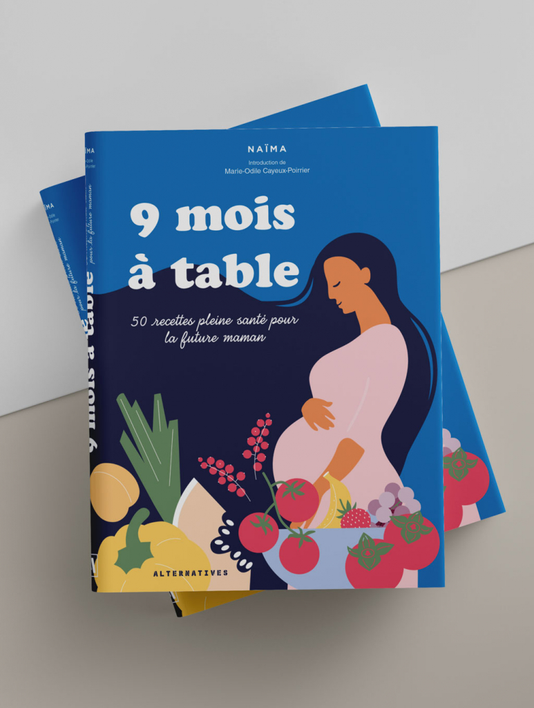Couverture du livre 9 mois à table, Editions Alternatives, Graphisme & Direction artistique Laëtitia Costes